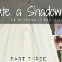 How we create a shadow box: Part 3
